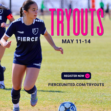 FIERCE United player dribbling with an announcement: FIERCE Tryouts May 11-14