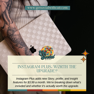 Instagram Plus: Worth the Upgrade?