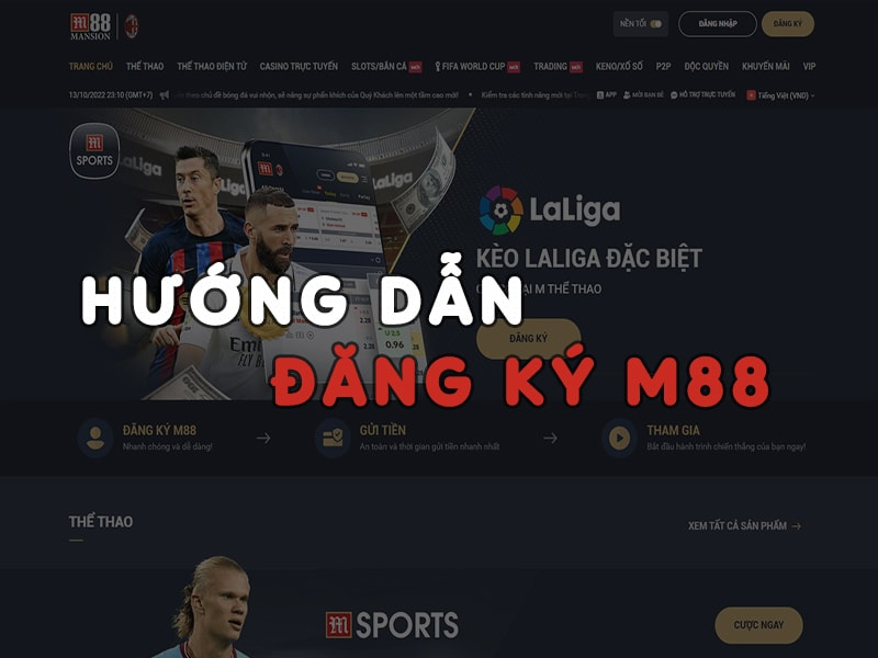 Hướng dẫn cách đăng ký M88 dành cho người chơi mới
content media
