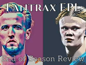 Fantrax EPL: End of Season Review