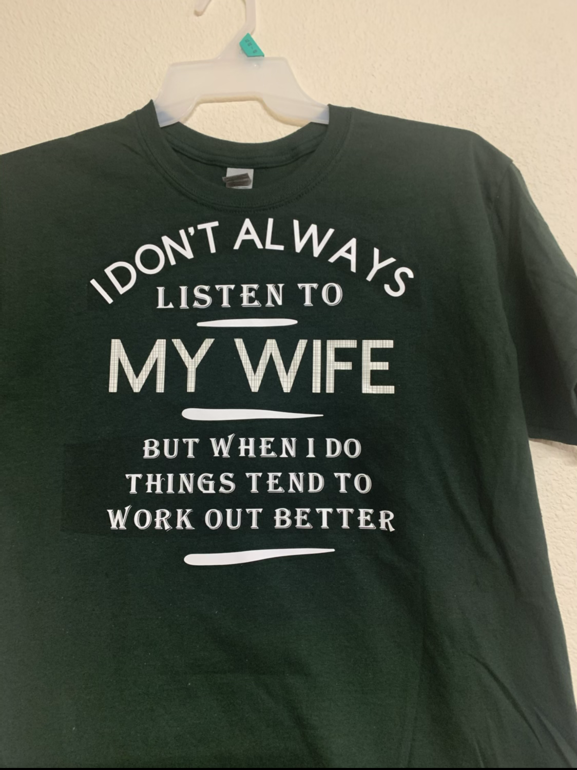 Listen To Your Wife