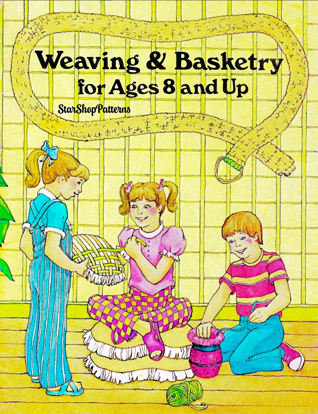 Weaving & Basketry for Ages 8 and Up