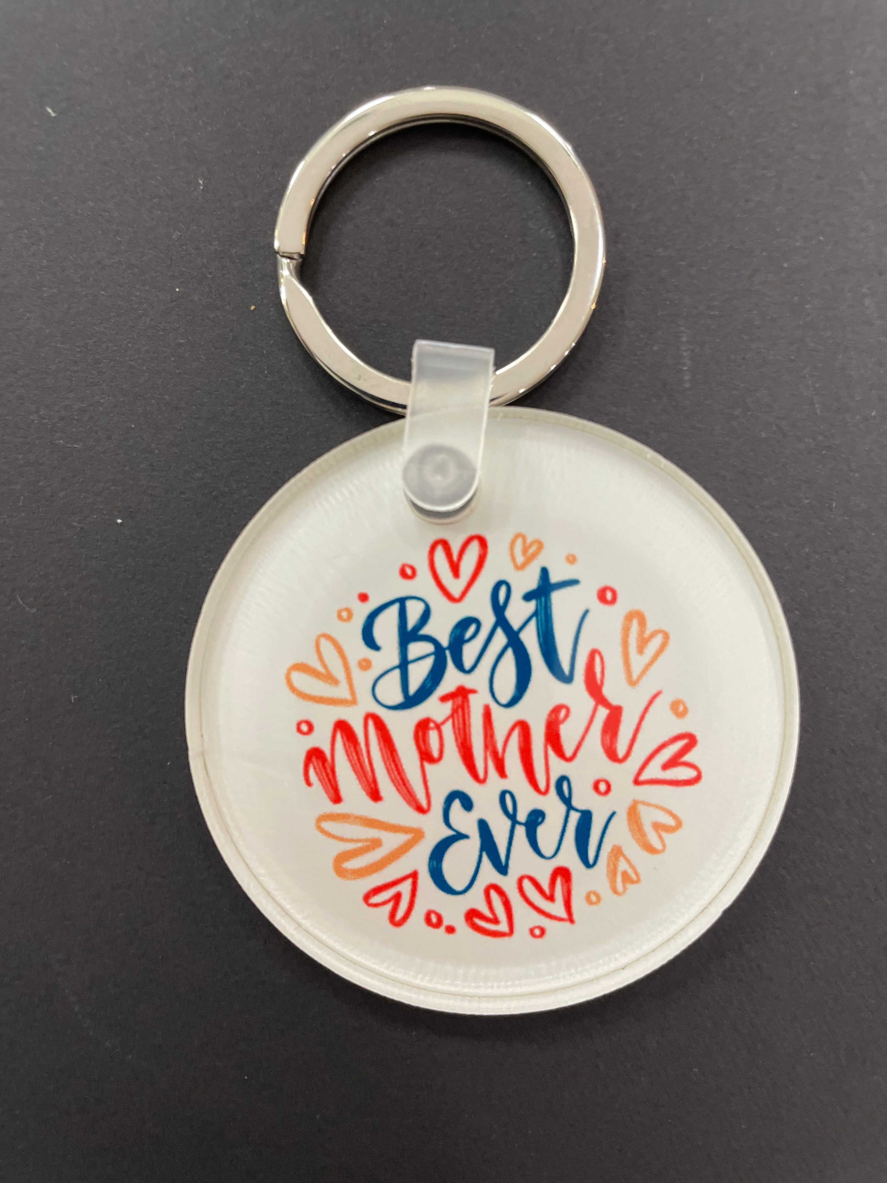 BEST MOTHER EVER KEYCHAIN