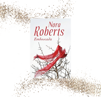 NORA ROBERTS - EMBOSCADA.png