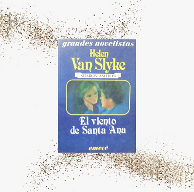 HELEN VAN SLYKE - EL VIENTO DE SANTA ANA
