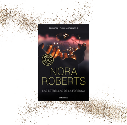 NORA ROBERTS - LAS ESTRELLAS DE LA FORTU