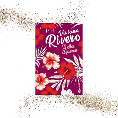 VIVIANA RIVERO - Y ELLOS SE FUERON.png