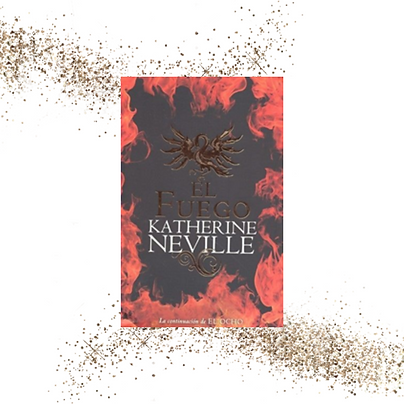 KATHERINE NEVILLE - EL FUEGO.png