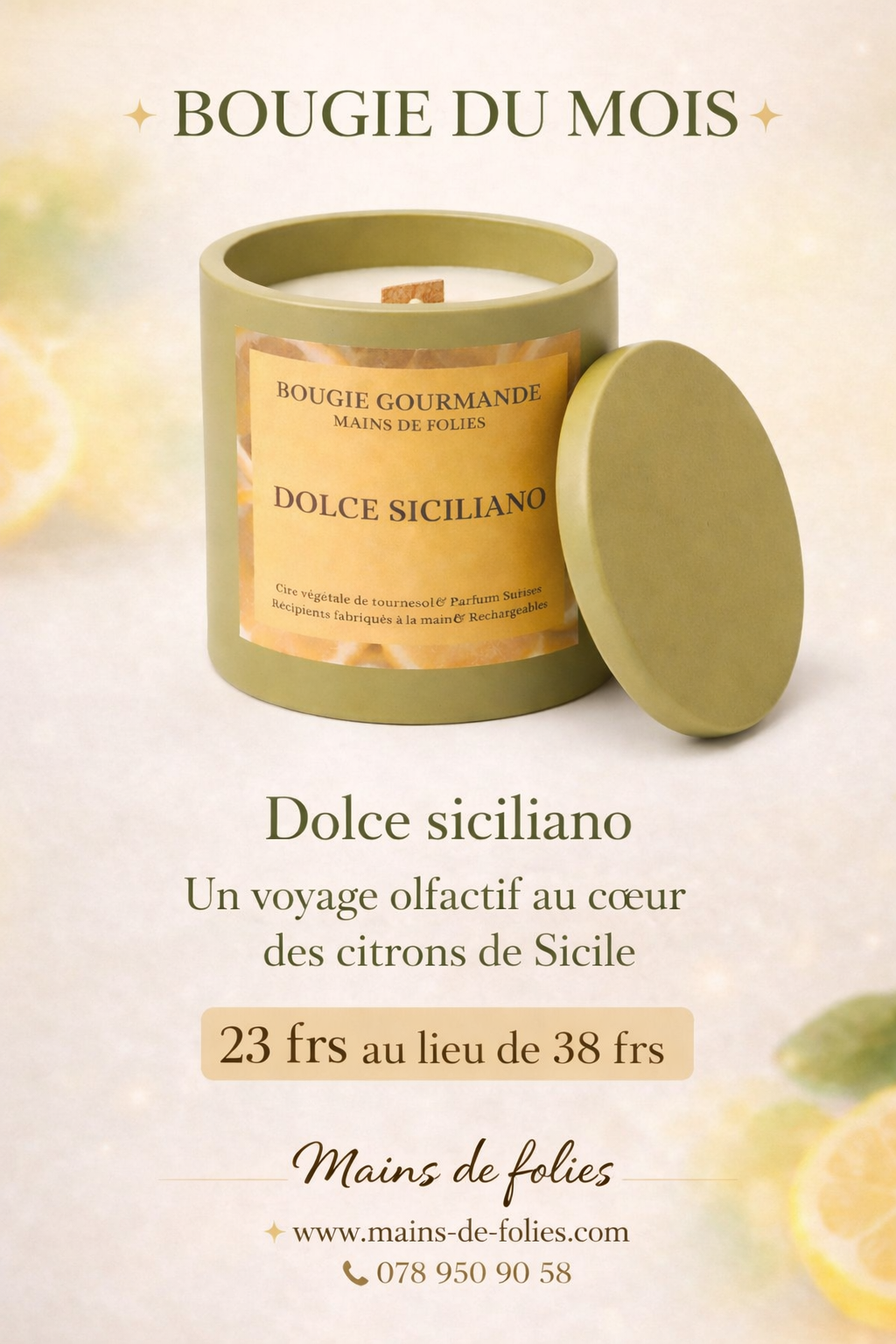 MAINS DE FOLIES - BOUGIE GOURMANDE - OFFRE DU MOIS