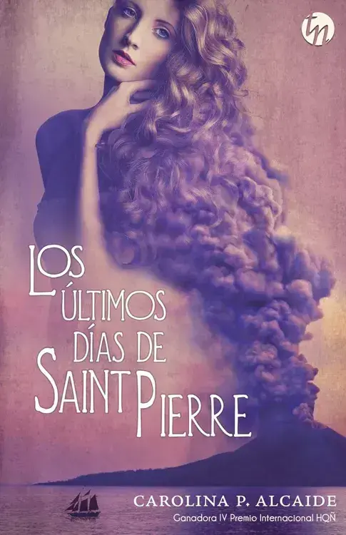 LOS ÚLTIMOS DÍAS DE SAINT PIERRE. Top Novel
