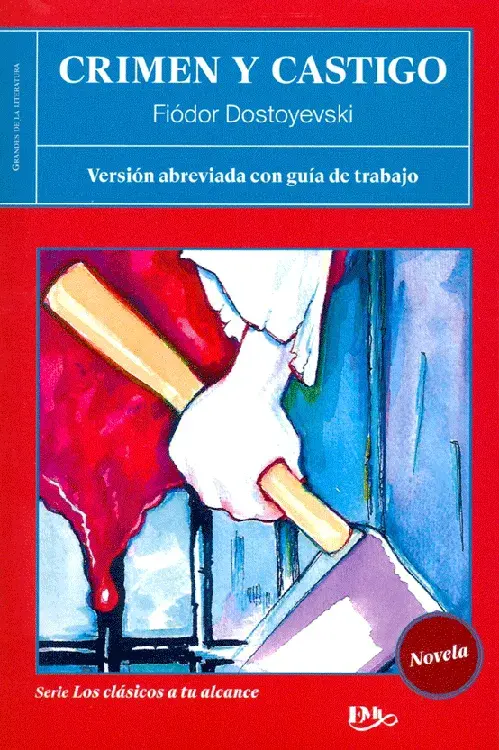 CRIMEN Y CASTIGO. Grandes de la literatura