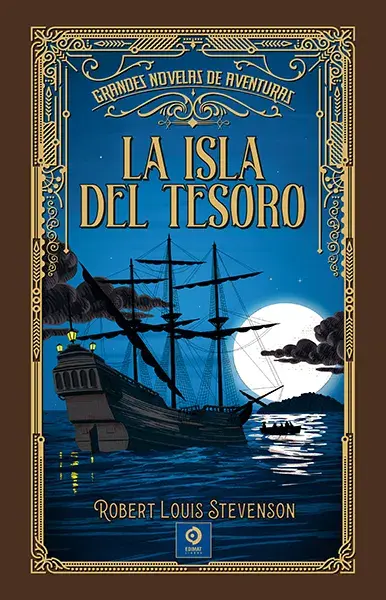 LA ISLA DEL TESORO. Grandes novelas de aventuras