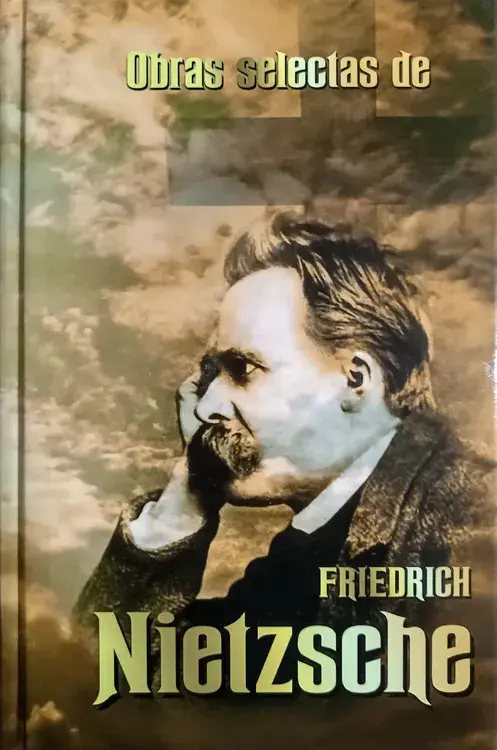 OBRAS SELECTAS DE FRIEDRICH NIETZSCHE