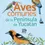 Miniatura: AVES COMUNES DE LA PENÍNSULA DE YUCATÁN. Nueva edición