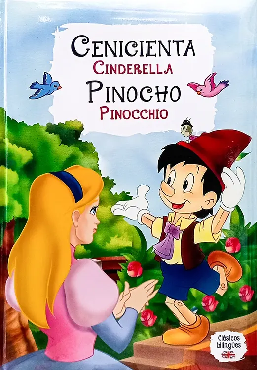 CENICIENTA - PINOCHO. Clásicos bilingües
