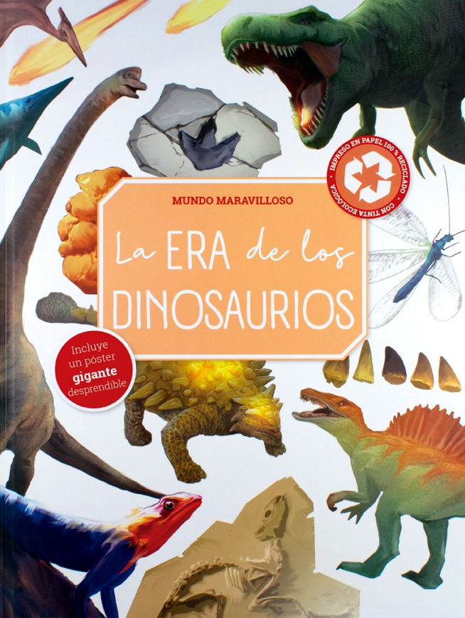 LA ERA DE LOS DINOSAURIOS. Mundo maravilloso