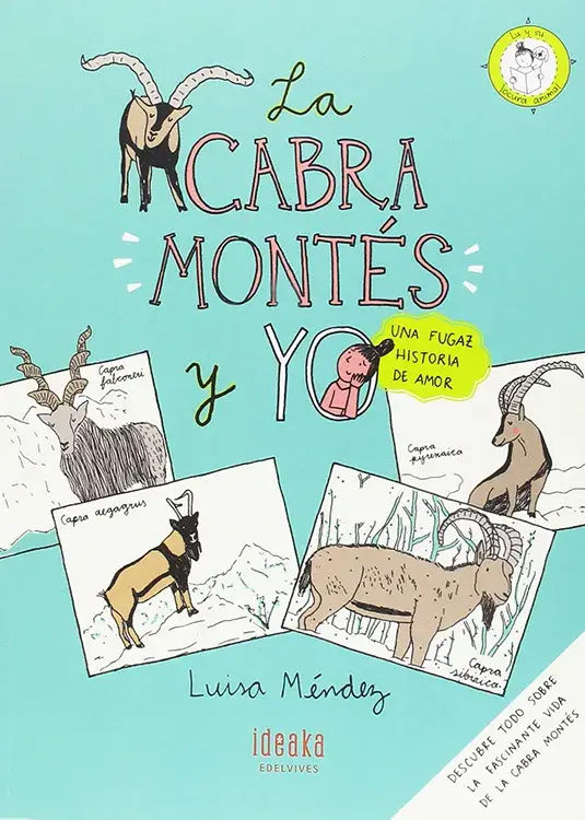 LA CABRA MONTÉS Y YO