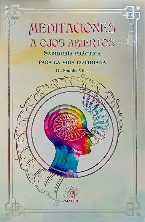 MEDITACIONES A OJOS ABIERTOS