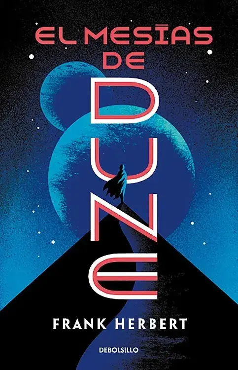 EL MESÍAS DE DUNE. Las crónicas de Dune 2