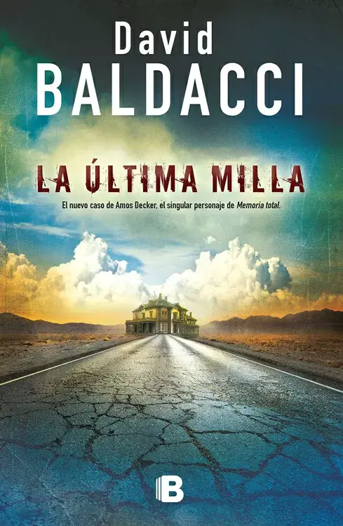 LA ÚLTIMA MILLA. Amos Decker 2