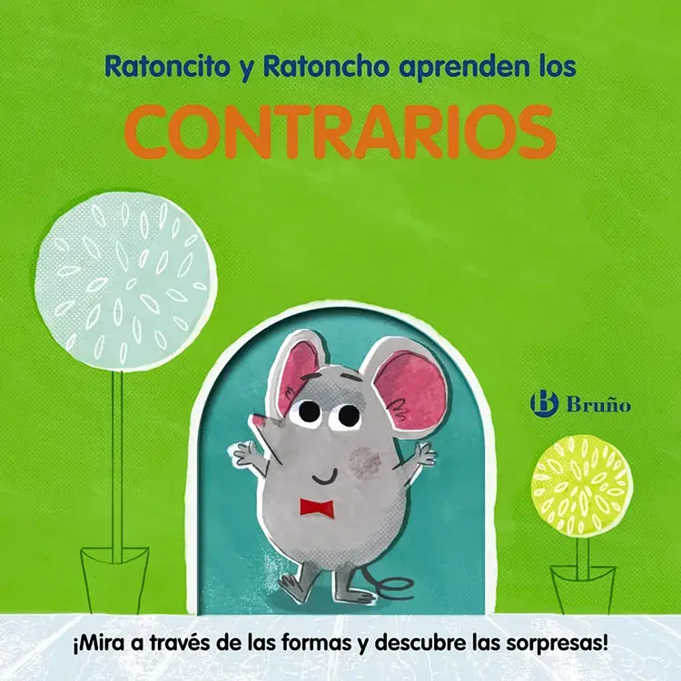 RATONCITO Y RATONCHO APRENDEN LOS CONTRARIOS