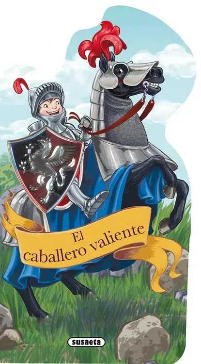 EL CABALLERO VALIENTE. Libros Insignia