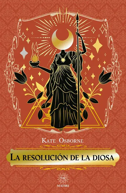 LA RESOLUCIÓN DE LA DIOSA
