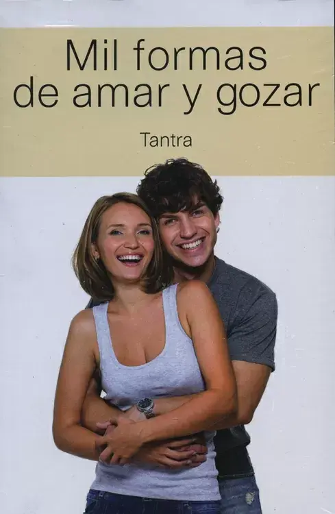 MIL FORMAS DE AMAR Y GOZAR