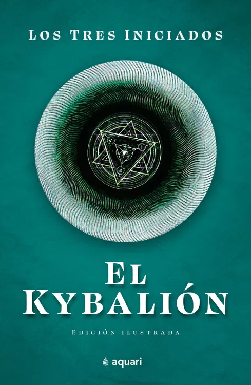 EL KYBALIÓN. Edición ilustrada