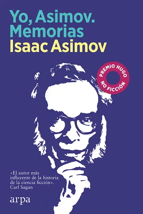 YO, ASIMOV. Memorias