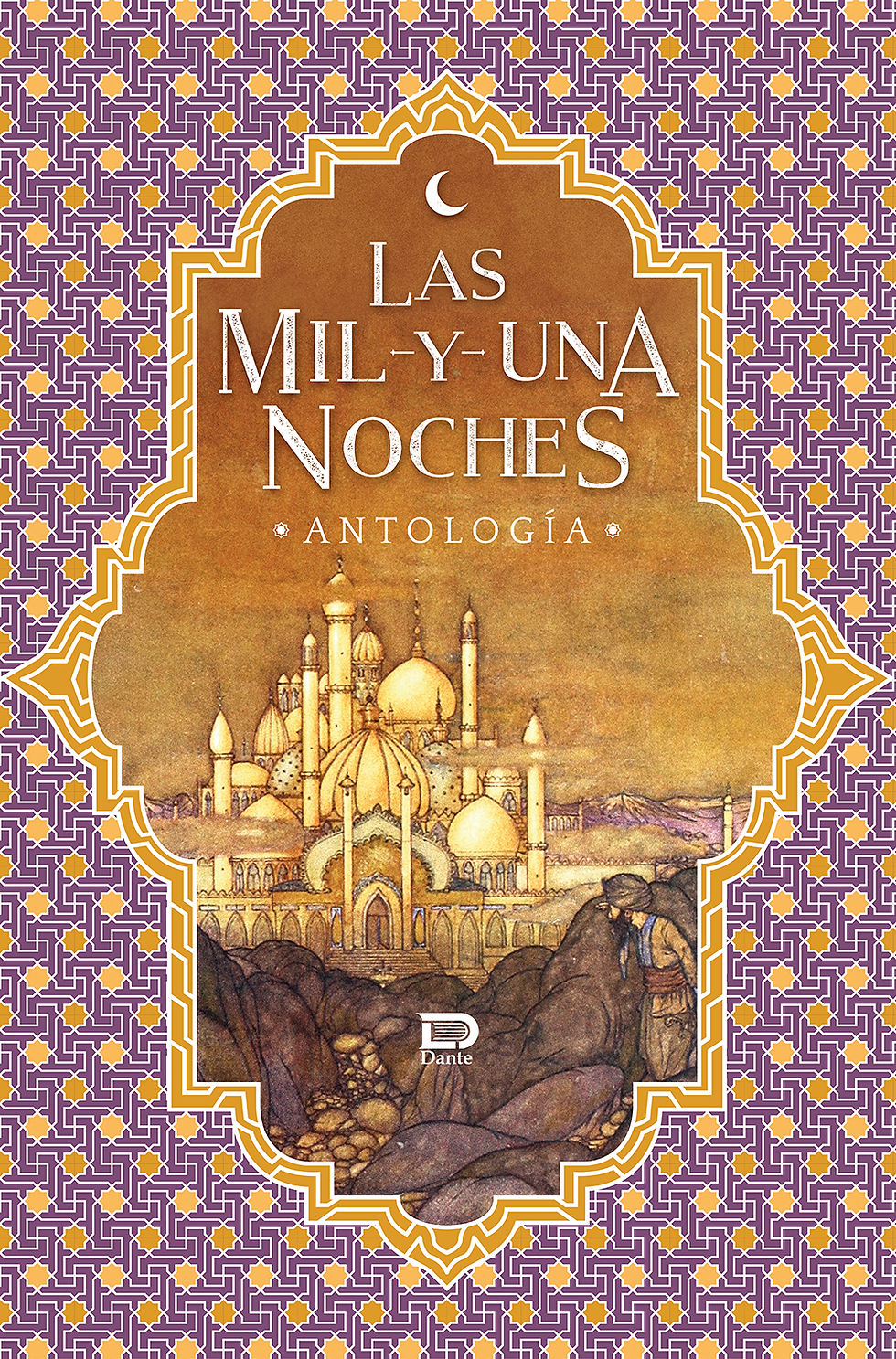 LAS MIL Y UNA NOCHES. Antología