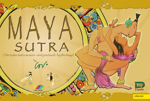 Mayasutra The Kama Sutra As Seen And Practiced By The Maya Libreria Dante