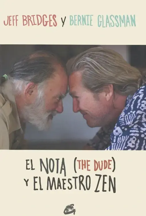 EL NOTA (THE DUDE) Y EL MAESTRO ZEN