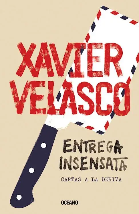 ENTREGA INSENSATA. Cartas a la deriva