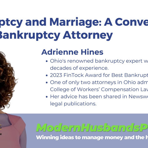Podcast: Bankruptcy and Marriage - A Conversation with a Bankruptcy Attorney