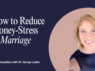 How to Reduce Money-Stress in Marriage