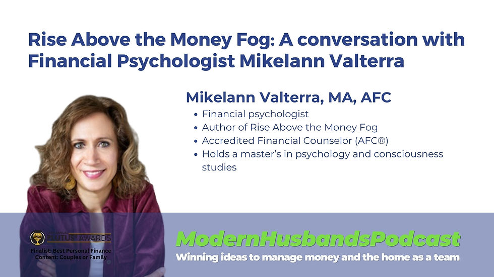 Rise Above the Money Fog