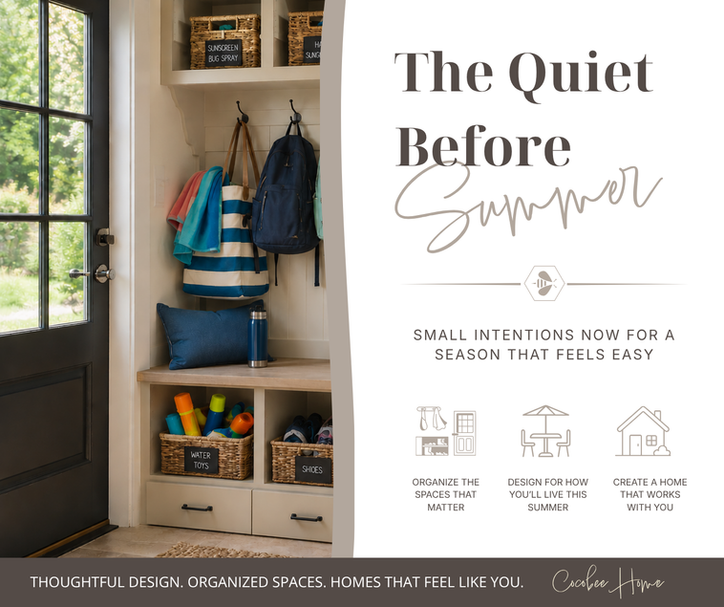 Cocobee Home - The Quiet Before Summer Blog Post