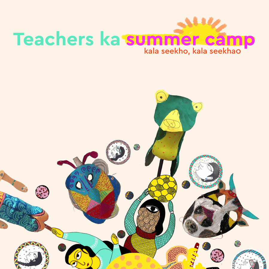 Teachers ka Summer Camp