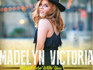 Madelyn Victoria; Right Here With You