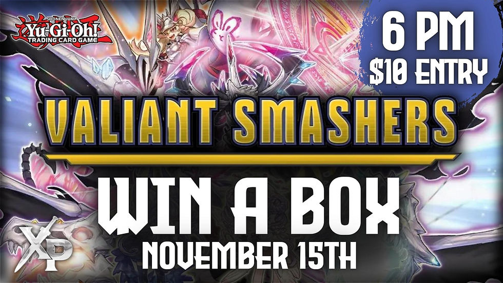 Yugioh Valiant Smashers Release Day Win a Box