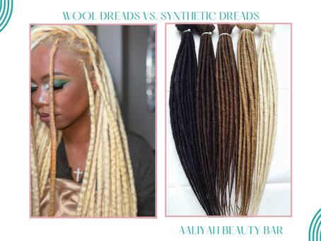 Wool Dreads vs. Synthetic Dreads: Which One’s for You?