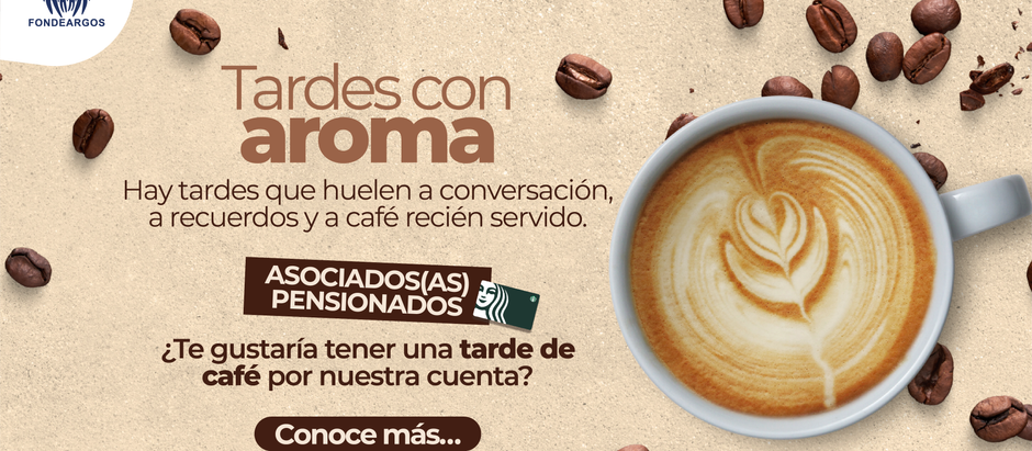 ¿Eres pensionado? ¡Fondeargos te invita un café!