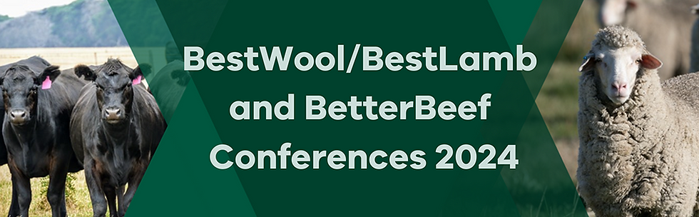 BestWool/BestLamb and BetterBeef Conference 2024
