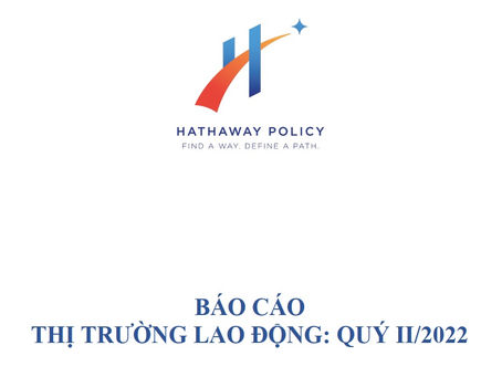 Báo cáo thị trường lao động: Quý II/2022