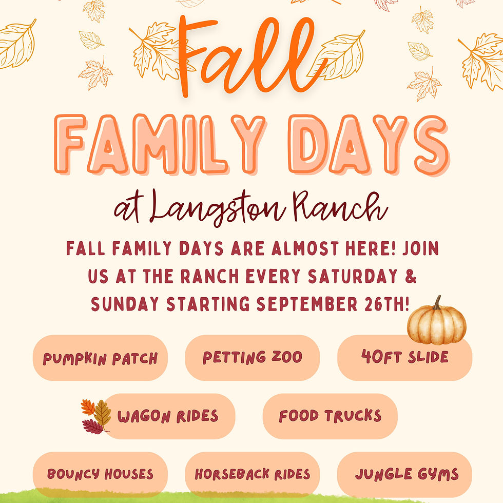 2026 Fall Family Days at Langston Ranch