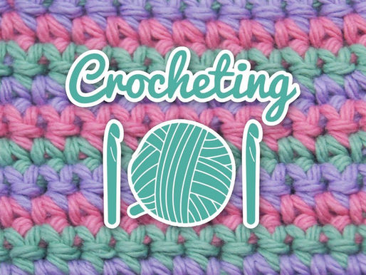 March 2nd - Crochet 101 ~ The Basics