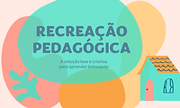 BA18 -RECREAÇÃO PEDAGÓGICA.png