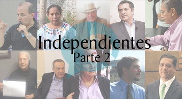 Ellos son los independientes que van “por la grande”; parte 2