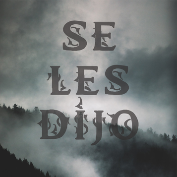 Se les dijo
